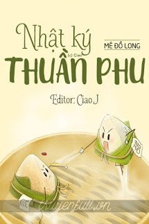 Nhật Ký Thuần Phu book cover