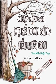 [Thập Niên 70] Mẹ Kế Đoàn Sủng Tiểu Nhãi Con book cover