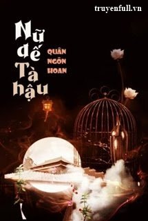 Nữ Đế Tà Hậu book cover