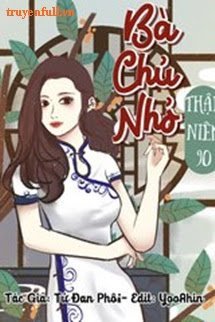 Bà Chủ Nhỏ Ở Thập Niên 90 book cover
