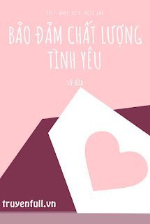 Bảo Đảm Chất Lượng Tình Yêu book cover