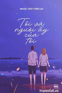 Tôi Và Người Ấy Của Tôi book cover