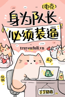 Thân Làm Đội Trưởng, Cần Phải Lạnh Lùng book cover