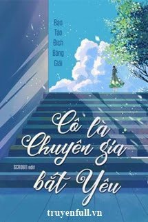 Cô Là Chuyên Gia Bắt Yêu book cover