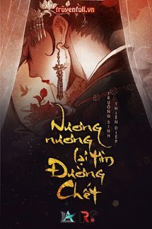 Nương Nương Lại Tìm Đường Chết book cover