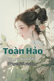 Toàn Hảo - Hành Chi book cover