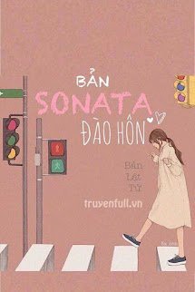 Bản Xônat Trốn Hôn (Bản Sonata Đào Hôn) book cover