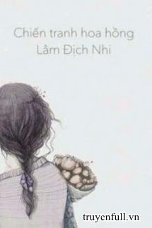 Chiến Tranh Hoa Hồng book cover