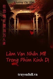 Làm Vạn Nhân Mê Trong Phim Kinh Dị book cover