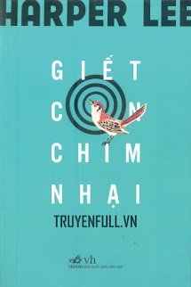 Giết Con Chim Nhại (To Kill A Mockingbird) book cover