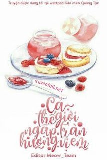 Cả Thế Giới Tràn Ngập Hương Vị Em book cover