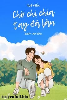 Chờ Chị Chia Tay Đã Lâu book cover