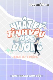 Nhật Kí Tình Yêu Học Đường book cover