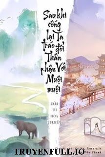 Sau Khi Sống Lại Ta Tráo Đổi Thân Phận Với Muội Muội book cover