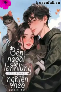 Bên Ngoài Lạnh Lùng Bên Trong Nghiện Mèo book cover