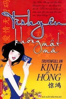 Tình Yêu Không Mật Mã book cover