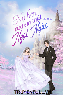 Nụ Hôn Của Em Thật Ngọt Ngào book cover