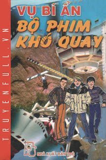 Vụ Bí Ẩn: Bộ Phim Khó Quay book cover