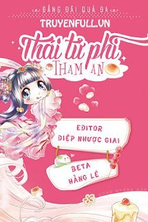 Thái Tử Phi Tham Ăn book cover