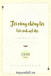 Tôi Cùng Chồng Tôi Trời Sinh Một Đôi book cover