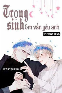 Trọng Sinh Em Vẫn Yêu Anh book cover