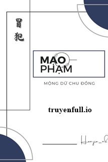 Mạo Phạm - Mộng Dữ Chu Đồng book cover
