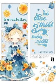 Em Bé Thao Thiết Ba Tuổi Rưỡi Rồi Đó! book cover
