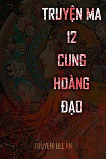 Truyện Ma 12 Cung Hoàng Đạo book cover