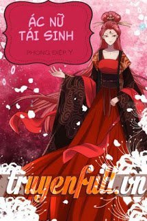 Ác Nữ Tái Sinh book cover