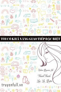Tôi Có Khả Năng Giao Tiếp Đặc Biệt book cover