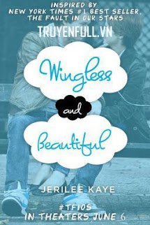 Không Đôi Cánh Và Đẹp (Wingless and Beautiful) book cover