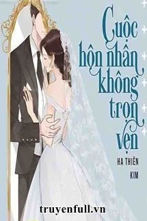 Cuộc Hôn Nhân Không Trọn Vẹn book cover