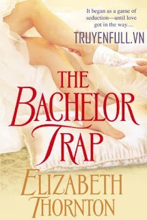 Cạm Bẫy Độc Thân (The Bachelor Trap) book cover