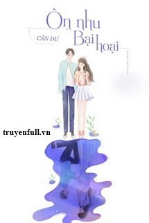 Ôn Nhu Bại Hoại book cover