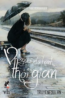 Vợ Người Du Hành Thời Gian book cover