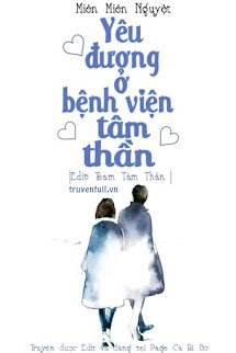 Yêu Đương Ở Bệnh Viện Tâm Thần book cover