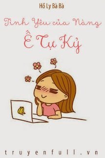 Tình Yêu Của Nàng Ế Tự Kỷ book cover