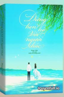 Đừng Hò Hẹn Với Người Khác – Phạp Tước book cover