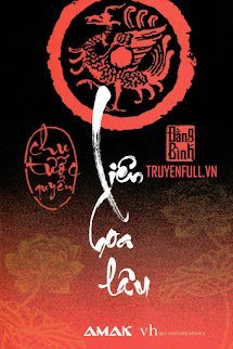 Liên Hoa Lâu: Chu Tước Quyển book cover
