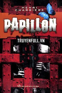 Papillon - Người Tù Khổ Sai book cover