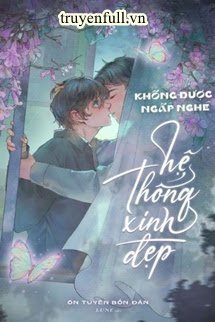 Không Được Ngấp Nghé Hệ Thống Xinh Đẹp book cover