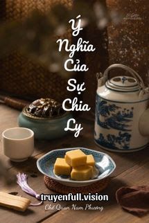 Ý Nghĩa Của Sự Chia Ly book cover by Tác giả:Thất Bảo Tô