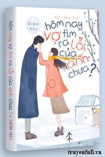 Hôm Nay Vợ Tìm Ra Lỗi Của Anh Chưa? book cover