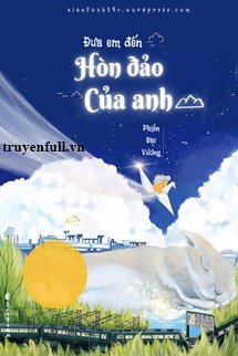 Đưa Em Đến Hòn Đảo Của Anh book cover