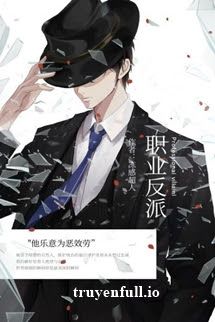 Nghề Đóng Vai Phản Diện - Đống Cảm Siêu Nhân book cover