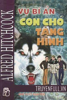Vụ Bí Ẩn: Con Chó Tàng Hình book cover