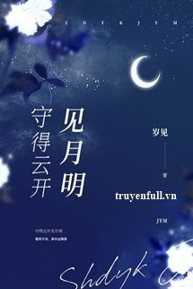 Chờ Đến Mây Tan Thấy Trăng Sáng book cover