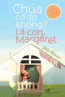 Chúa Có Đó Không? Là Con, Margaret book cover