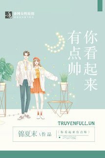 Trông Cậu Cũng Có Chút Đẹp Trai book cover