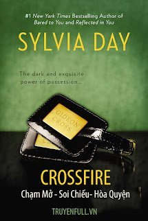 CROSSFIRE: Chạm Mở, Soi Chiếu, Hoà Quyện book cover